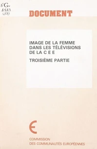 Image de la femme dans les télévisions de la CEE (3) : Synthèse