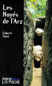 Gabriel Vinet - Les noyés de l'Arz.