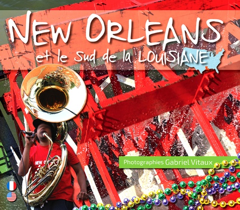 New Orleans et le Sud de la Louisiane