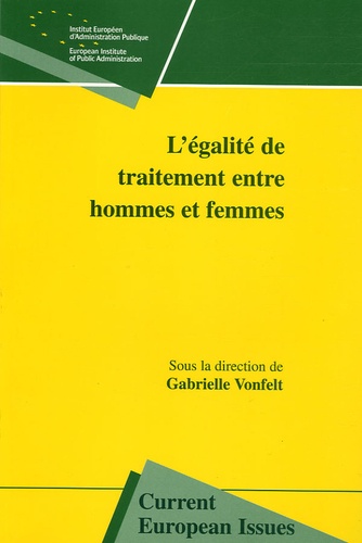 Gabriel Vonfelt et Patrick Titiun - L'égalité de traitement entre hommes et femmes.