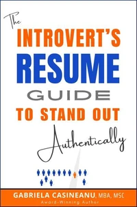 The Introvert's Resume Guide to Stand Out Authentically