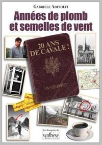 Années de plomb et semelles de vent