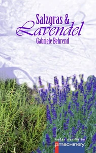 Salzgras &amp; Lavendel