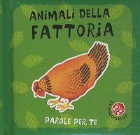 Gabriele Clima et Roberta Pagnoni - Animali della fattoria.