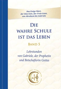 Die wahre Schule ist das Leben – Band 5