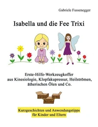 Isabella und die Fee Trixi