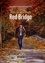 Red Bridge Tome 1 Mister Joe and Willoagby