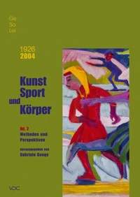 1926–2004. GeSoLei. Kunst Sport und Körper