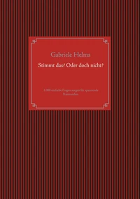 Stimmt das? Oder doch nicht?