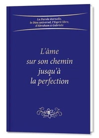 L'âme sur son chemin jusqu'à la perfection