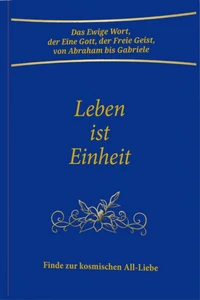 Leben ist Einheit