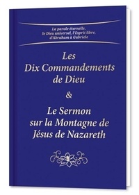  Gabriele - Les Dix Commandements de Dieu & Le Sermon sur la Montagne de Jésus de Nazareth.