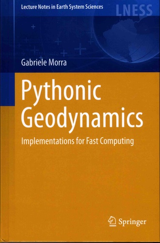 Pythonic Geodynamics. Implementations for Fast Computing