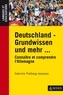 Gabriele Padberg-Jeanjean - Deutschland - Grundwissen und mehr - Connaître et comprendre l'Allemagne.