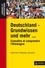 Deutschland - Grundwissen und mehr.... Connaître et comprendre l'Allemagne