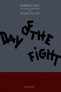 Gabriele Tinti - Day of the fight.