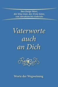 Vaterworte auch an Dich