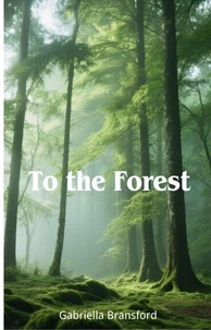 To the Forest