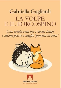 LA VOLPE E IL PORCOSPINO