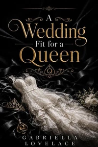 A Wedding Fit for a Queen