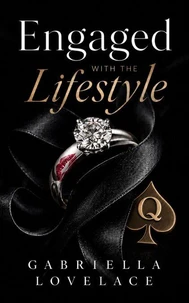Engaged With the Lifestyle