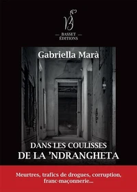 Dans les coulisses de la 'Ndrangheta