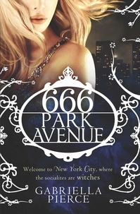 Gabriella Pierce - 666 Park Avenue.