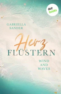Herzflüstern - Wind and Waves