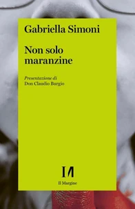 Non solo maranzine