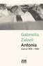 Gabriella Zalapi - Antonia - Journal 1965-1966.