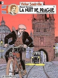 Gabrielle Borile et François Rivière - Victor Sackville Tome 7 : Pavel Strana - Première partie, La nuit de Prague.