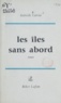 Gabrielle Cabrini - Les îles sans abord.