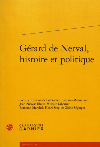 Gérard de Nerval, histoire et politique