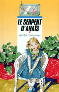 Gabrielle Charbonnet - Le serpent d'Anaïs.