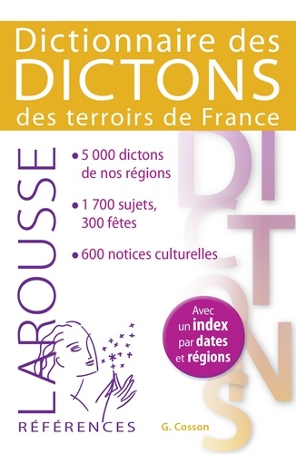 Gabrielle Cosson - Dictionnaire des dictons des terroirs de France.