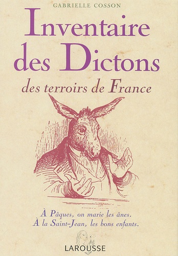 Gabrielle Cosson - Inventaire des dictons des terroirs de France.