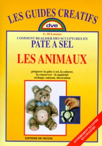 Comment Realiser Des Sculptures En Pate A Sel. Les Animaux