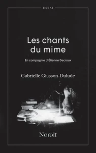 Les chants du mime