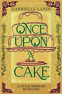 Once Upon A Cake