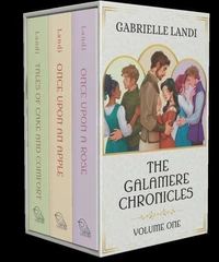The Galamere Chronicles: Volume One