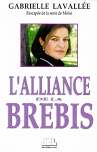 Gabrielle Lavallée - L'Alliance de la Brebis.