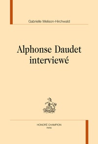 Gabrielle Melison-Hirchwald - Alphonse Daudet interviewé.