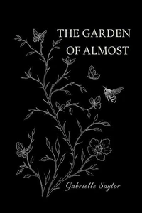 The Garden Of Almost