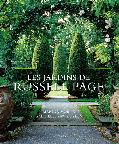 Gabrielle Van Zuylen et Marina Schinz - Les jardins de Russell Page.