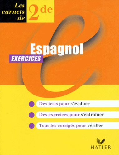 Gabrielle Varone - Espagnol. Exercices.
