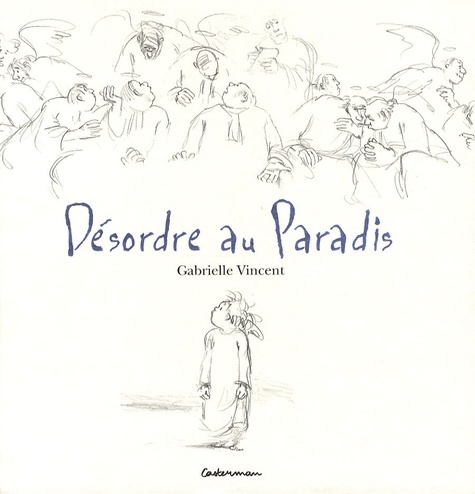 Gabrielle Vincent - Désordre au Paradis.