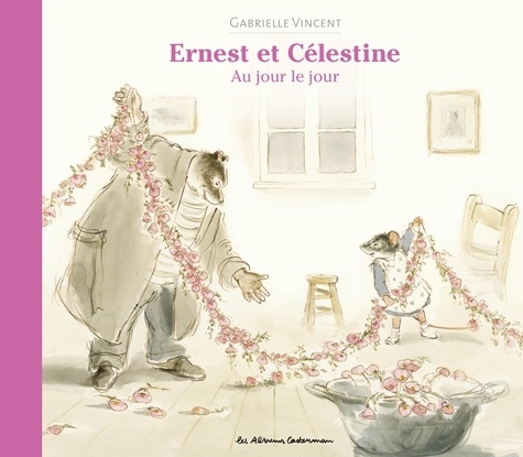 Ernest et Célestine  Au jour le jour