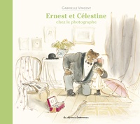 Gabrielle Vincent - Ernest et Célestine chez le photographe.