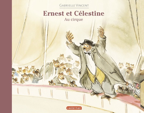Ernest et Célestine  Ernest et Célestine au cirque - Occasion