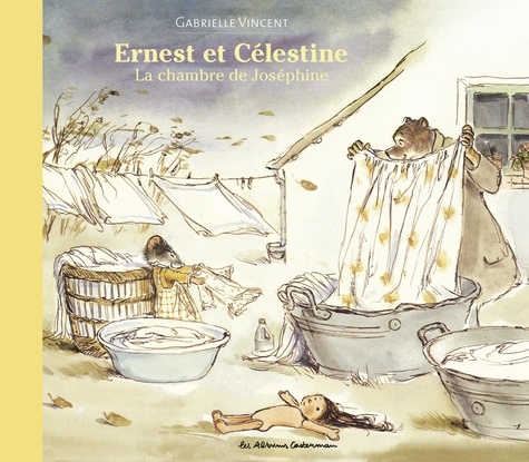 Ernest et Célestine  Ernest et Célestine - La chambre de Joséphine. Nouvelle édition cartonnée